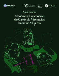 Guía para la Atención y Prevención de Casos de Violencias hacia las Mujeres