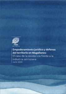 Empoderamiento jurídico y defensa del territorio en Magallanes: El caso de la resistencia frente a la industria salmonera